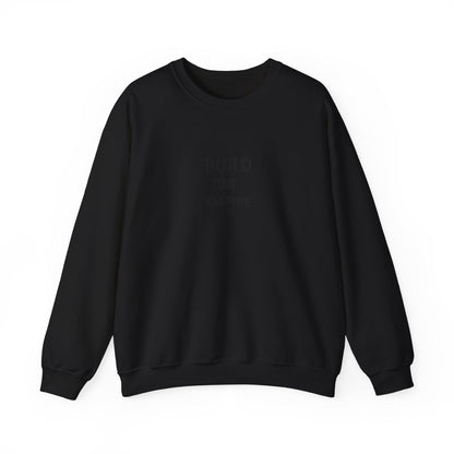 Build Your Empire Crewneck Sweatshirt — Minimal Motivational Sweatshirt