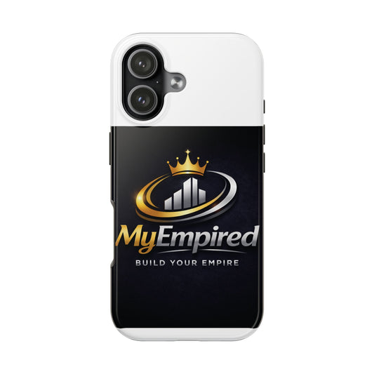MyEmpired Logo Tough Phone Case — 'Build Your Empire' Protective Phone Cover