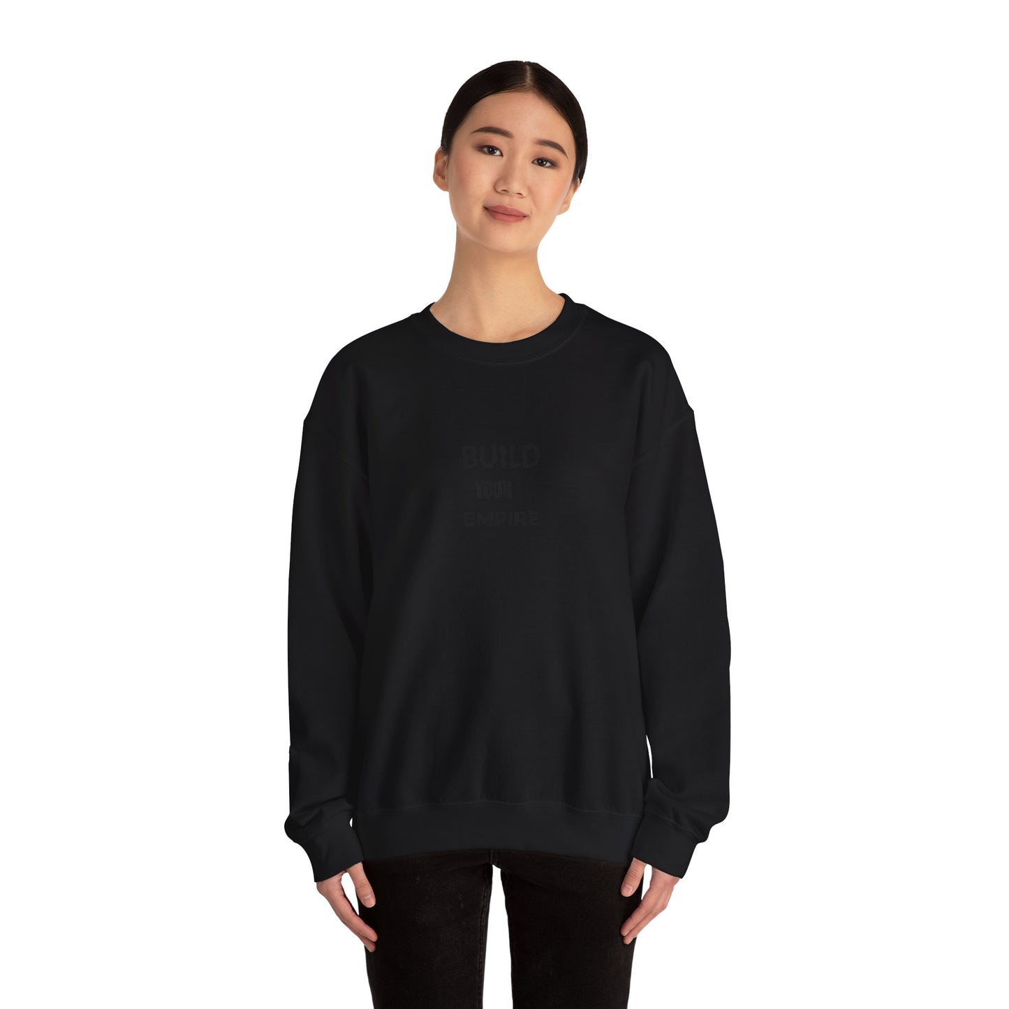 Build Your Empire Crewneck Sweatshirt — Minimal Motivational Sweatshirt